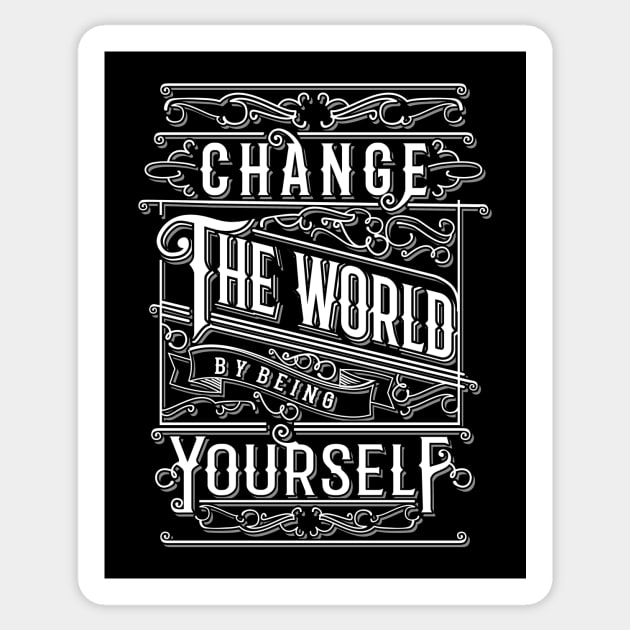 You can change the world! Sticker by MellowGroove